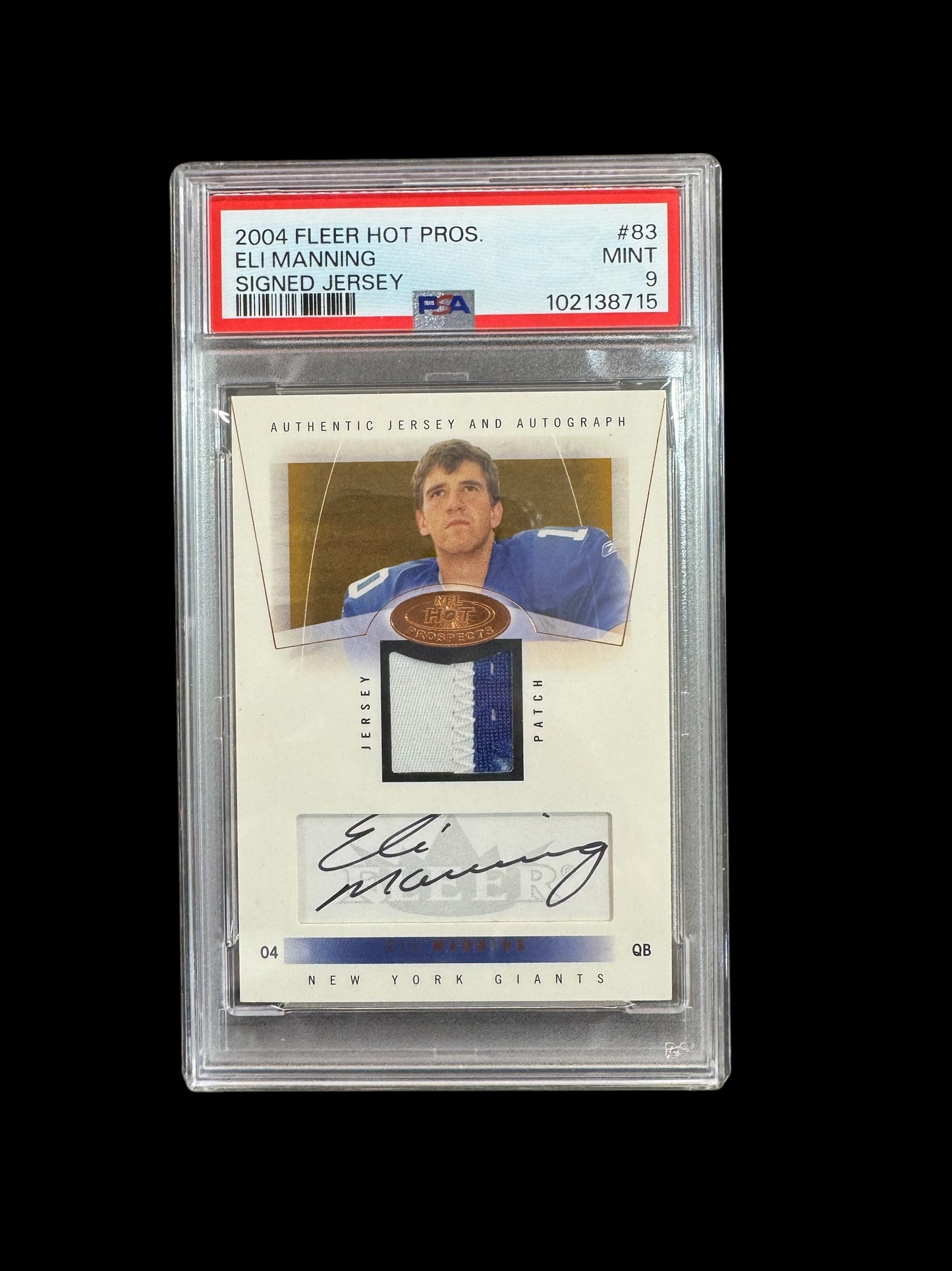 2004 Fleer Hot Prospects ELi Manning RC Patch AUTO #/350 PSA 9 MINT
